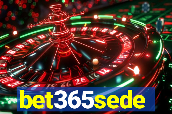 bet365sede