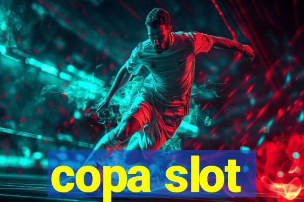 copa slot