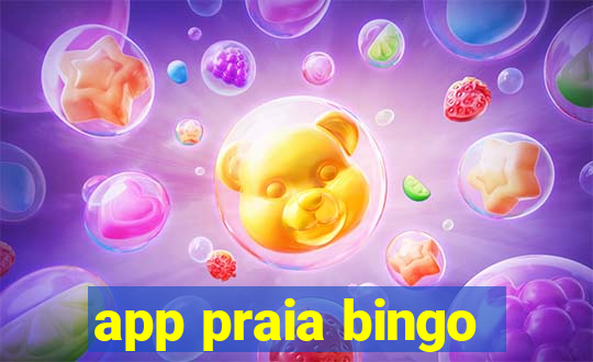 app praia bingo