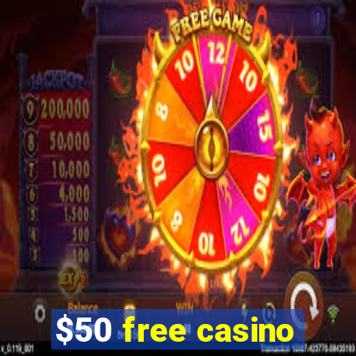 $50 free casino