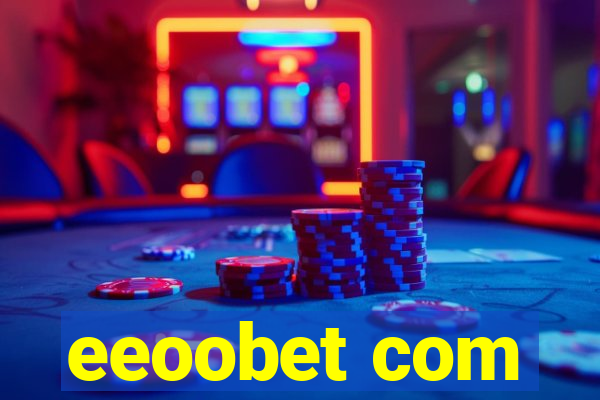 eeoobet com