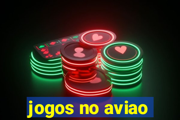 jogos no aviao