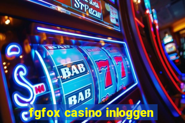 fgfox casino inloggen