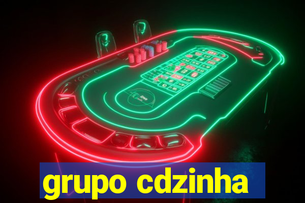 grupo cdzinha