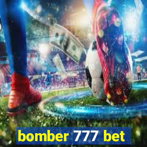 bomber 777 bet