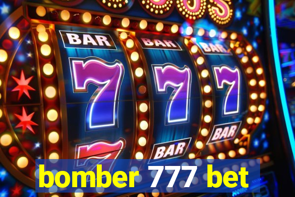 bomber 777 bet