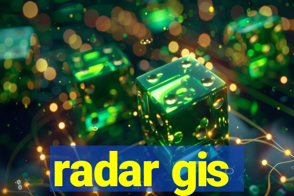 radar gis