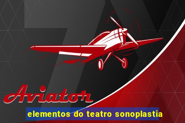 elementos do teatro sonoplastia