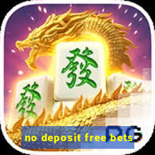 no deposit free bets