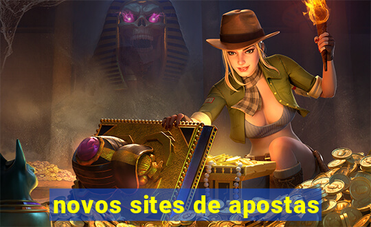 novos sites de apostas