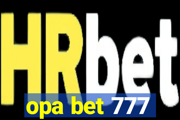 opa bet 777