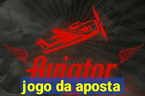 jogo da aposta