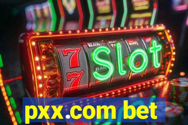 pxx.com bet