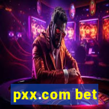 pxx.com bet