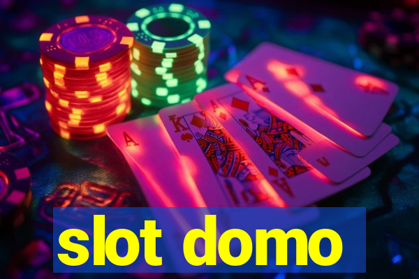 slot domo