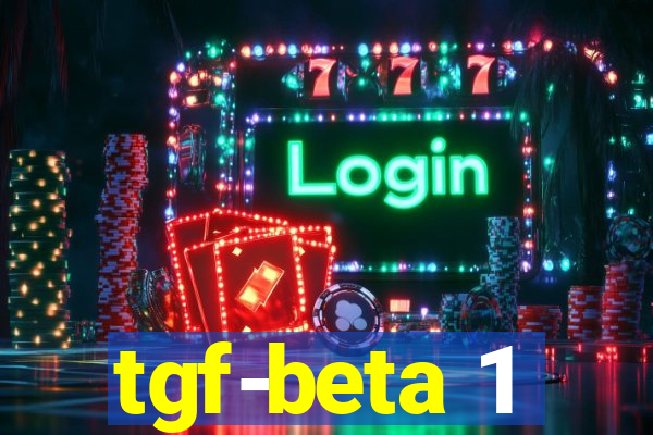 tgf-beta 1