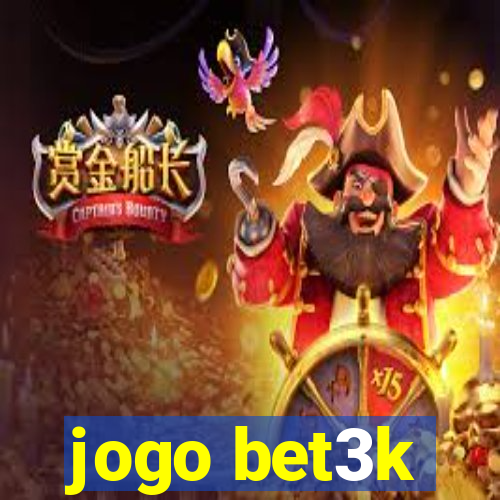 jogo bet3k