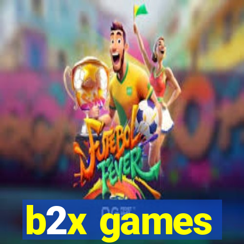 b2x games