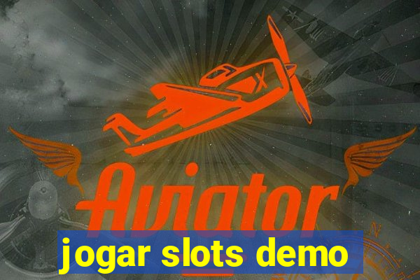 jogar slots demo