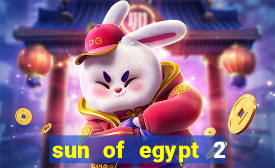 sun of egypt 2 slot demo