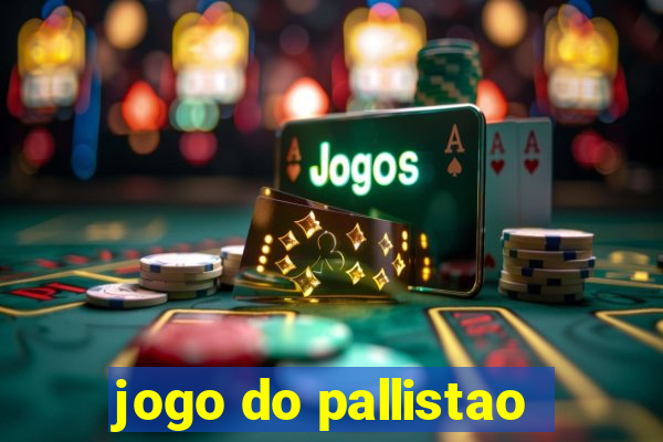 jogo do pallistao