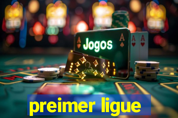 preimer ligue