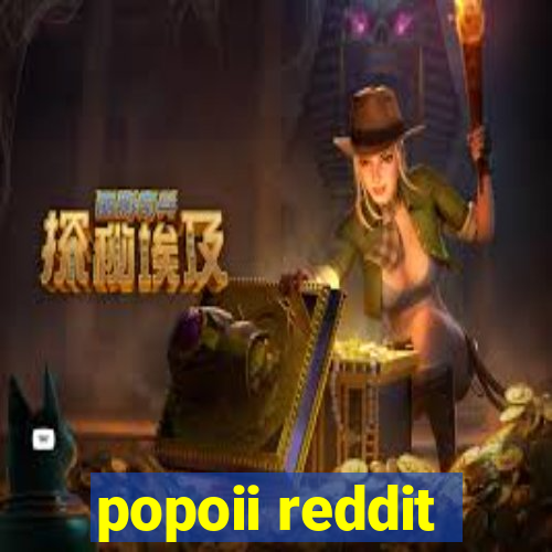 popoii reddit