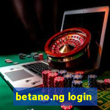 betano.ng login