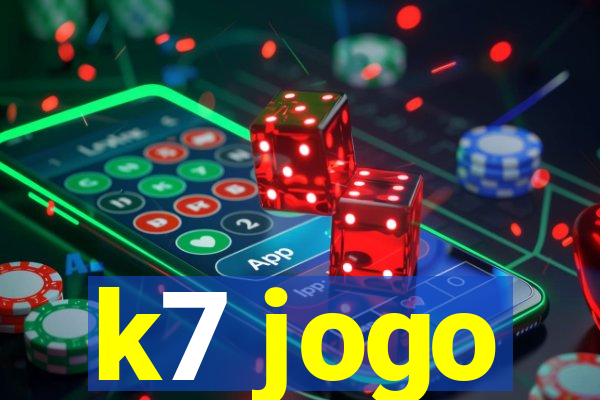 k7 jogo