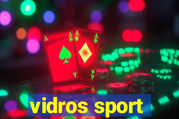 vidros sport