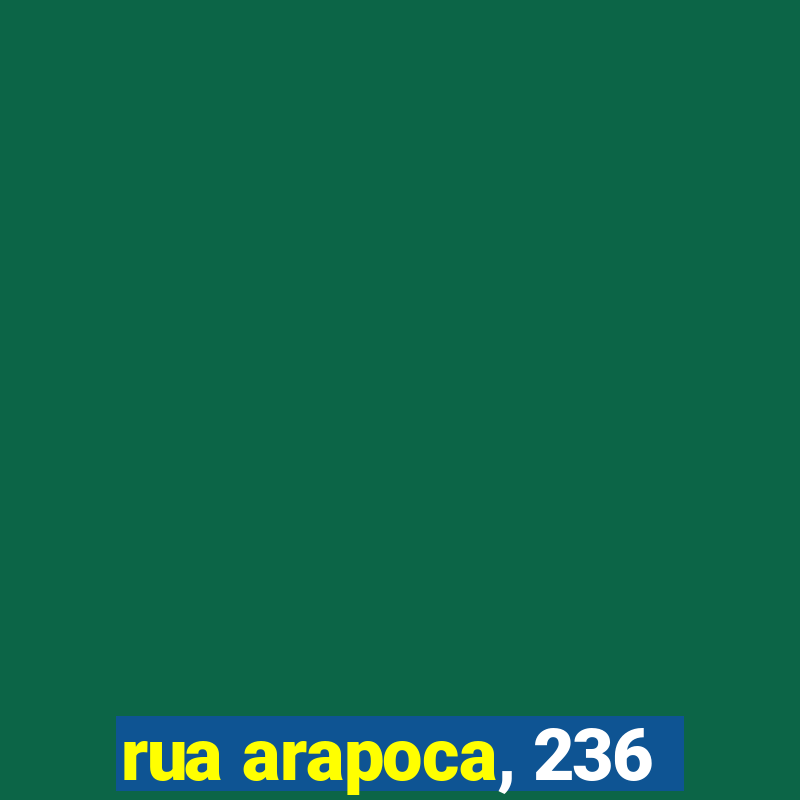 rua arapoca, 236