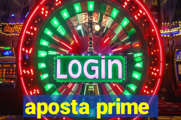 aposta prime