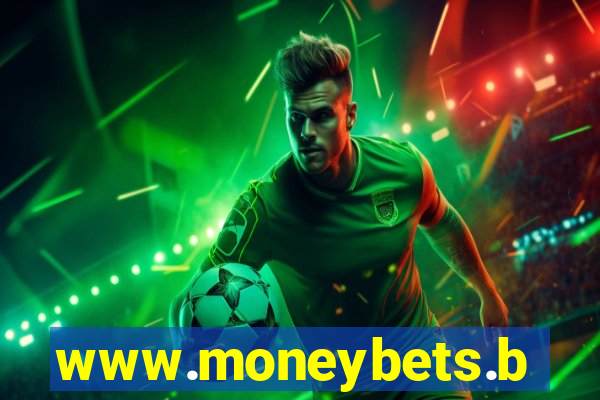 www.moneybets.bet