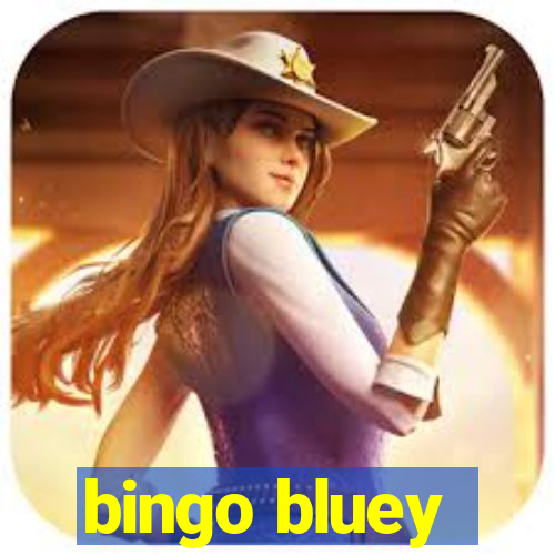 bingo bluey