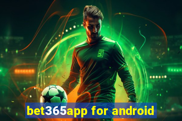 bet365app for android