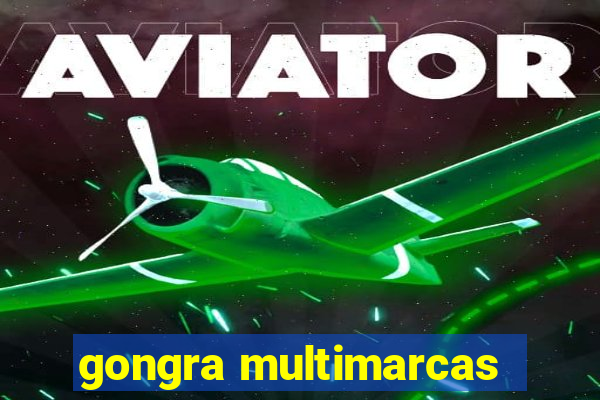 gongra multimarcas