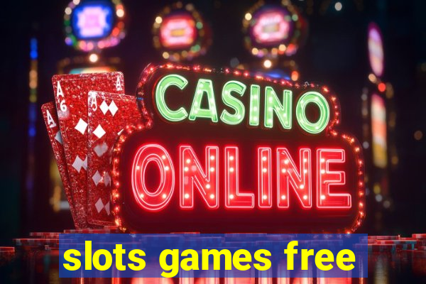 slots games free