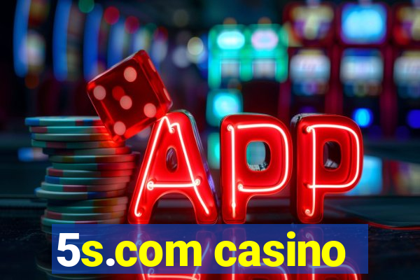 5s.com casino