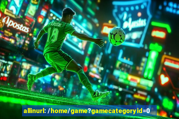 allinurl: /home/game?gamecategoryid=0