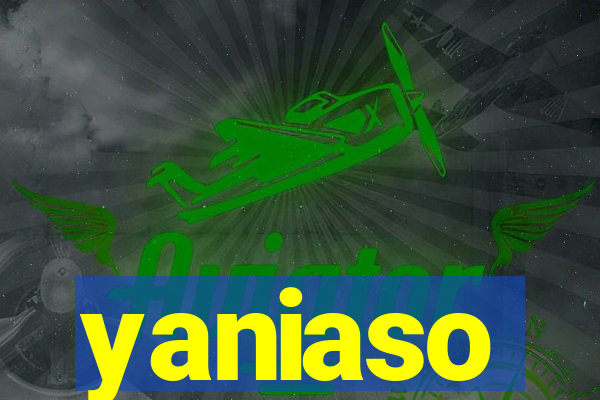 yaniaso