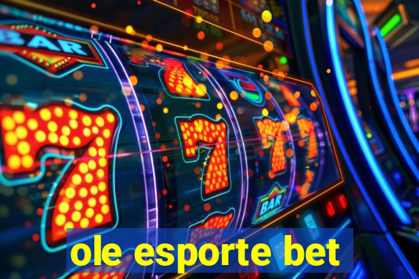 ole esporte bet