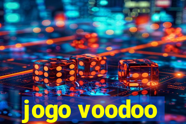 jogo voodoo