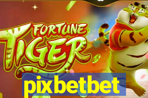 pixbetbet