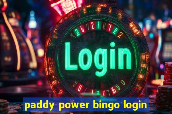 paddy power bingo login