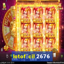 lotof谩cil 2676