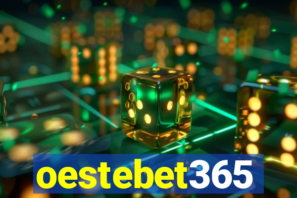 oestebet365