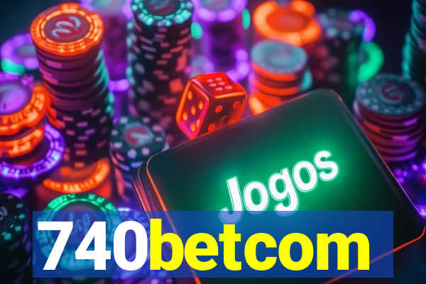 740betcom