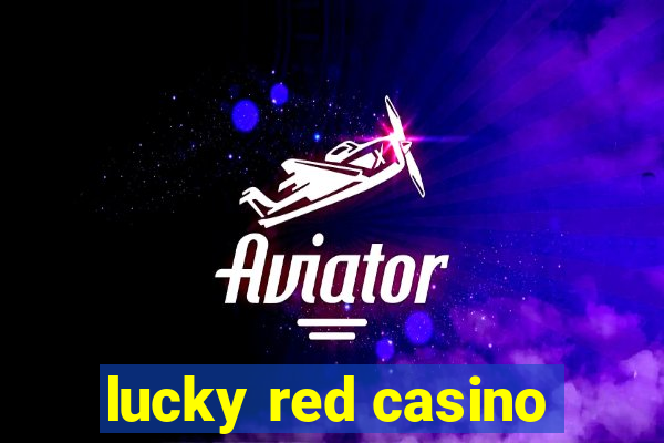 lucky red casino