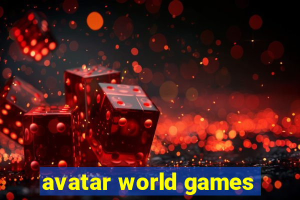 avatar world games