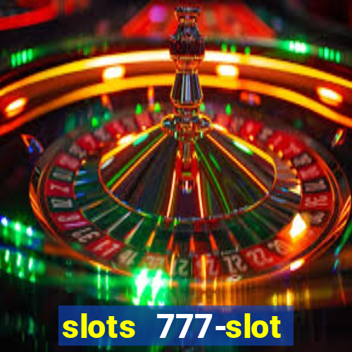 slots 777-slot machine games